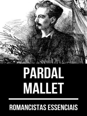 cover image of Romancistas Essenciais--Pardal Mallet